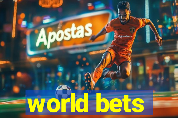 world bets